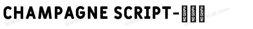 champagne script字体转换
